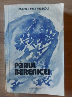 Parul Berenicei- Radu Petrescu