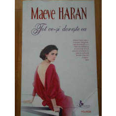 Tot Ce-si Doreste Ea - Maeve Haran ,291457