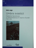 Bela Vago - Umbra svasticii (2003)