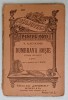DUMBRAVA ROSIE , POEM ISTORIC 1497 de VASILE ALECSANDRI , INCEPUTUL SEC. XX