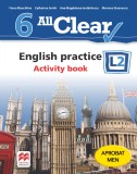 All Clear. English practice. Activity book. L 2. Lectia de engleza (clasa a VI-a)