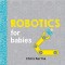 Robotics for Babies