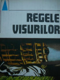 Regele visurilor - Antologie