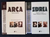 Mihai Ursachi &ndash; Arca. Zidirea (Opera poetica. Proza. Eseuri, 2 vol.)