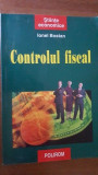 Controlul fiscal- Ionel Bostan