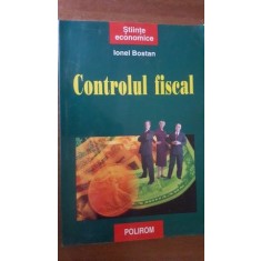 Controlul fiscal- Ionel Bostan