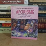 GREGORIAN BIVOLARU - AFORISME PLINE DE INTELEPCIUNE PENTRU FIECARE ZI , 2008 *