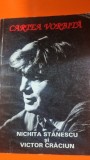 Cartea vorbita - Nichita Stanescu si Victor Craciun (cu dedicatie)