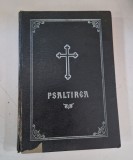 PSALTIREA PROOROCULUI SI IMPARATULUI DAVID,1994 - TEOCTIST
