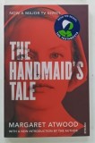 THE HANDMAID'S TALE by MARGARET ATWOOD , 2017