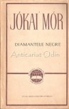 Cumpara ieftin Diamantele Negre - Jokai Mor