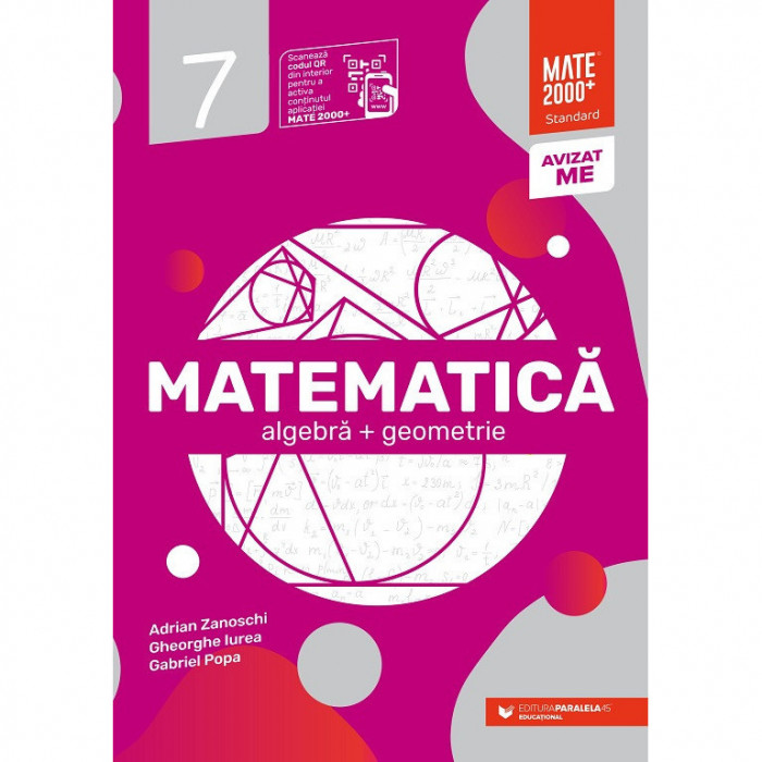 Matematica. Algebra, geometrie. Clasa a VII-a. Standard, 2022-2023, Paralela 45