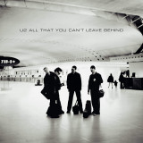 All That You Can&#039;t Leave Behind - Vinyl | U2, Pop, Island Records