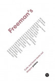 Freeman&#039;s. Cele mai bune texte noi despre putere - Roman | Beletristica