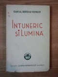 INTUNERIC SI LUMINA de IOAN AL. BRATESCU VOINESTI