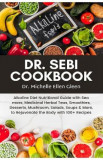Dr.Sebi Cookbook - Michelle Ellen Gleen