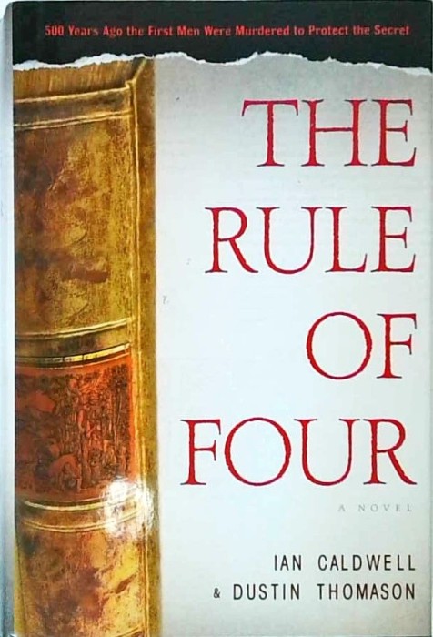 Ian Caldwell - The Rule of Four
