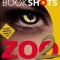 Zoo II: A Bookshot: A Zoo Story