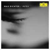 Infra - Vinyl | Max Richter