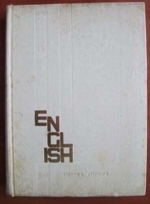 Viorica Danila - Engleza pentru ingineri si tehnicieni (1966, editie cartonata) foto
