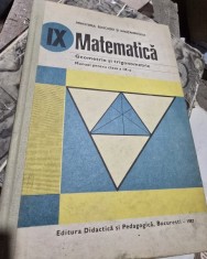 Matematica. Geometrie si Trigonometrie. Manual pentru clasa a IX-a, 1987