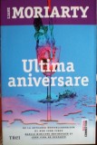 Ultima aniversare