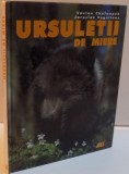 URSULETII DE MIERE de VACLAV CHALOUPEK , JAROSLAV VOGELTANZ ,2002