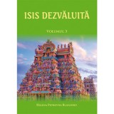 Isis dezvaluita, volumul 3 - H. P. Blavatsky
