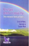 Revelatii pentru o noua era - Suzanne Ward