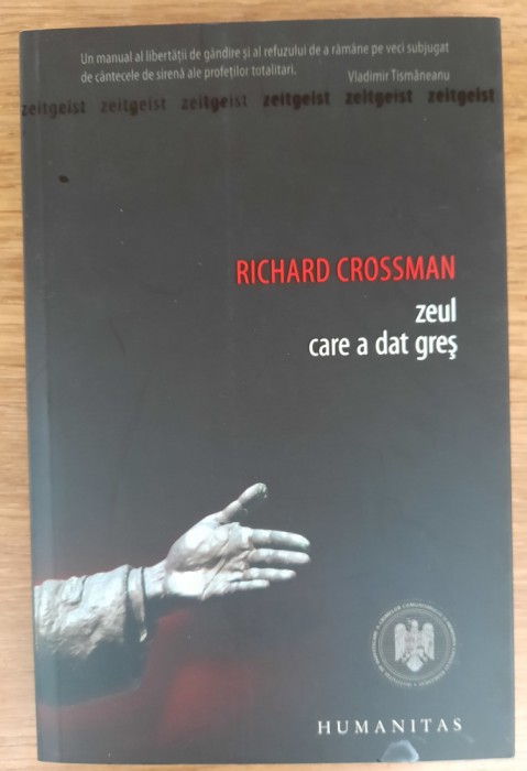 Zeul care a dat greș, Richard Crossman