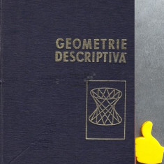 Geometrie descriptiva Mihail St. Botez