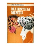 Valentin Radulescu - Maiestria mintii - 115962