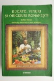 Bucate, vinuri si obiceiuri romanesti - Radu Anton Roman - Carte de gastronomie romaneasca