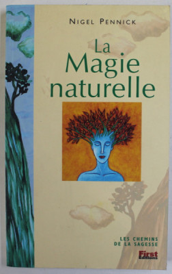 LA MAGIE NATURELLE par NIGEL PENNICK , 2003 foto