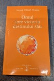 Omul spre victoria destinului sau Omraam Mikhael Aivanhov