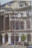 Teste de limba si literatura romana pentru cultura generala si... examene! - Dan Dumitrescu