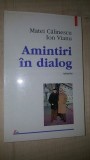 Amintiri in dialog- Matei Calinescu, Ion Vianu, Polirom