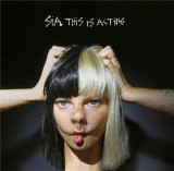This Is Acting | Sia