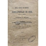 Noul codice de sedinta al judecatorului de ocol (volumul 2) - 1922 - Corneliu Botez (AH26)