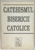 Catehismul Bisericii Catolice, Partea I, 1993, Arhiepiscopia Romano-Catolica Bucuresti, 687 pagini, Crestinism