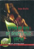 Iota Bulic - Ritmuri noi pe portative vechi, Carte Editura Tibiscus 2013, 106 pagini, Literatura Clasica Romana