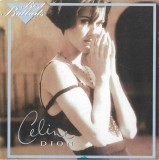 C&eacute;line Dion - Best Ballads, CD