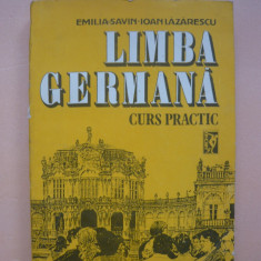 SAVIN / LAZARESCU - LIMBA GERMANA ( curs practic ) - vol. I - 1992