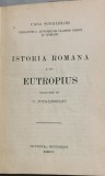 Istoria romana a lui Eutropius - traducere de G. Popa- Lisseanu
