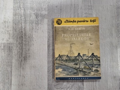 Proprietatile metalelor de D.O.Slavin foto