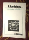 Constiinta nefericita B. Fundoianu - Eseu, Critica literara, Humanitas, 1993, Andreea Vladescu, 302 pagini