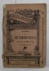 METAMORFOSELE de OVIDIU , BUCATIALESE DIN PRIMELE 4 CARTI , COLECTIA &#039; BIBLIOTECA PENTRU TOTI &#039; NR. 101 - 102 , 1899