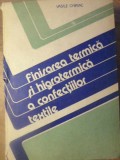 FINISAREA TERMICA SI HIGROTERMICA A CONFECTIILOR TEXTILE-VASILE CHIRIAC-232871
