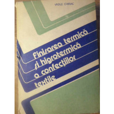 FINISAREA TERMICA SI HIGROTERMICA A CONFECTIILOR TEXTILE-VASILE CHIRIAC