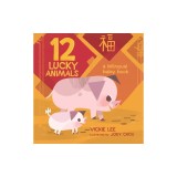 12 Lucky Animals: A Bilingual Baby Book